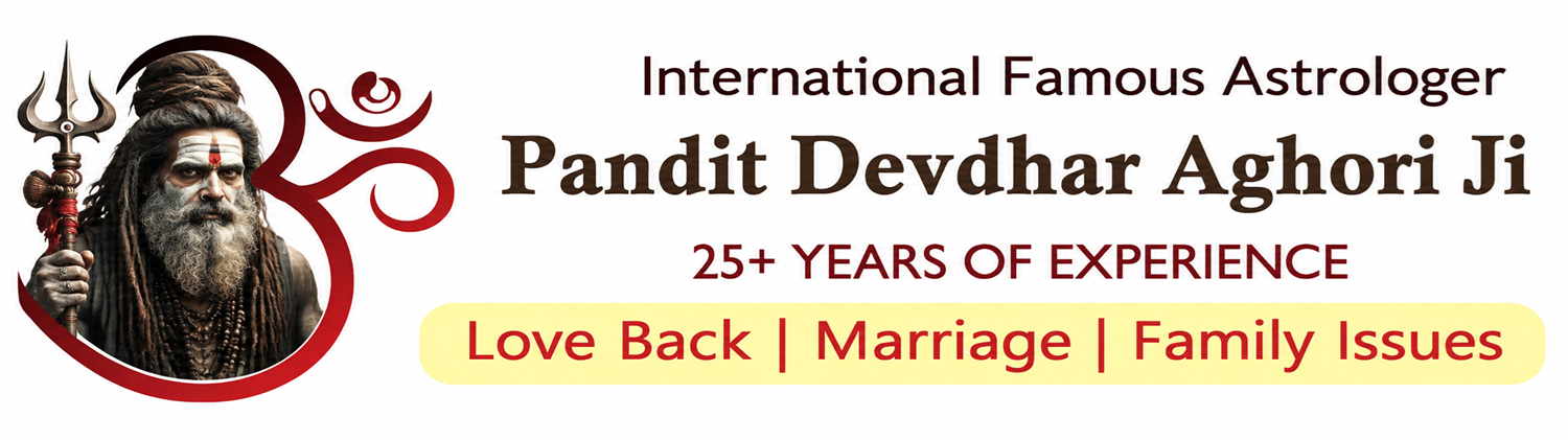 Pandit Devdhar Aghori Ji +91-7737737011